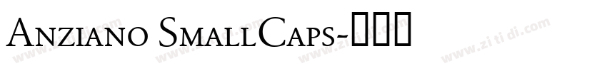 Anziano SmallCaps字体转换